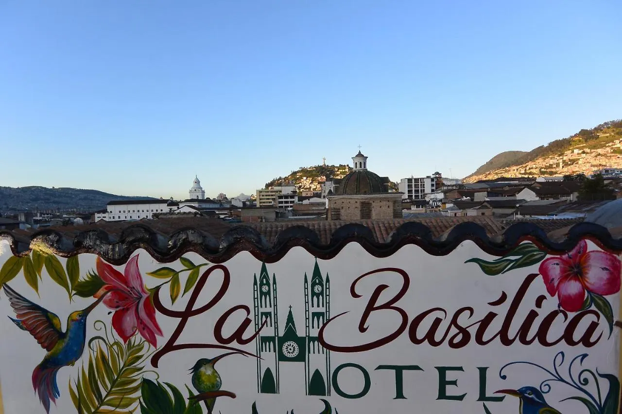 ***  Hotel La Basilica Quito Ecuador